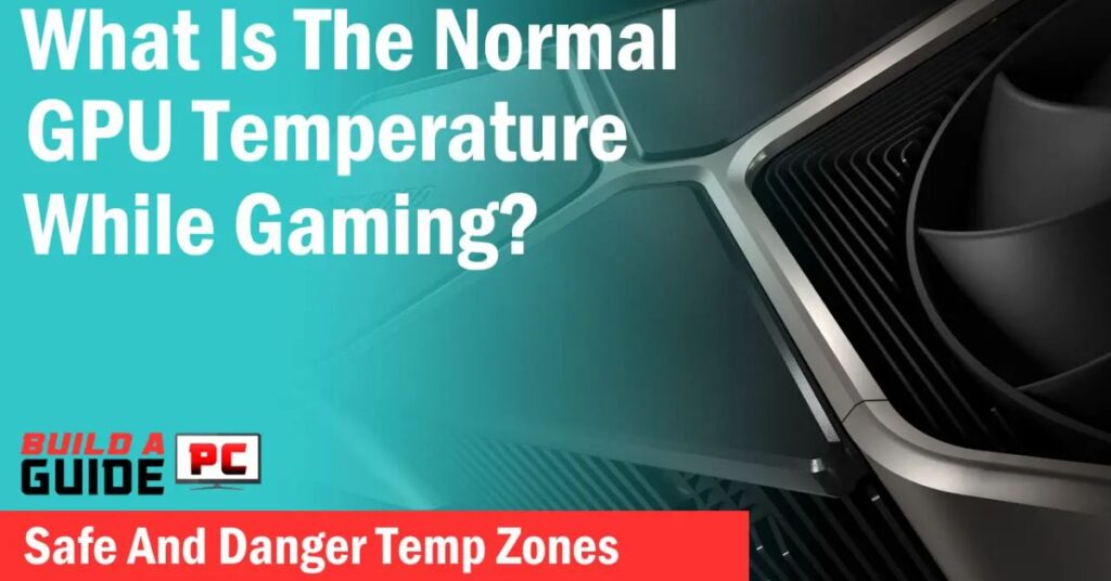 ideal-gpu-temperature-while-gaming