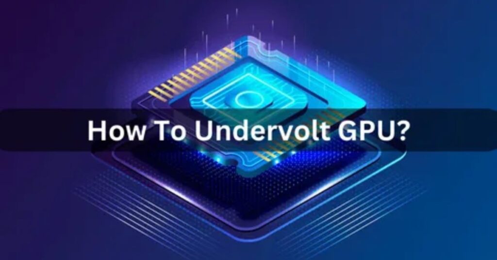 undervolting-the-gpu